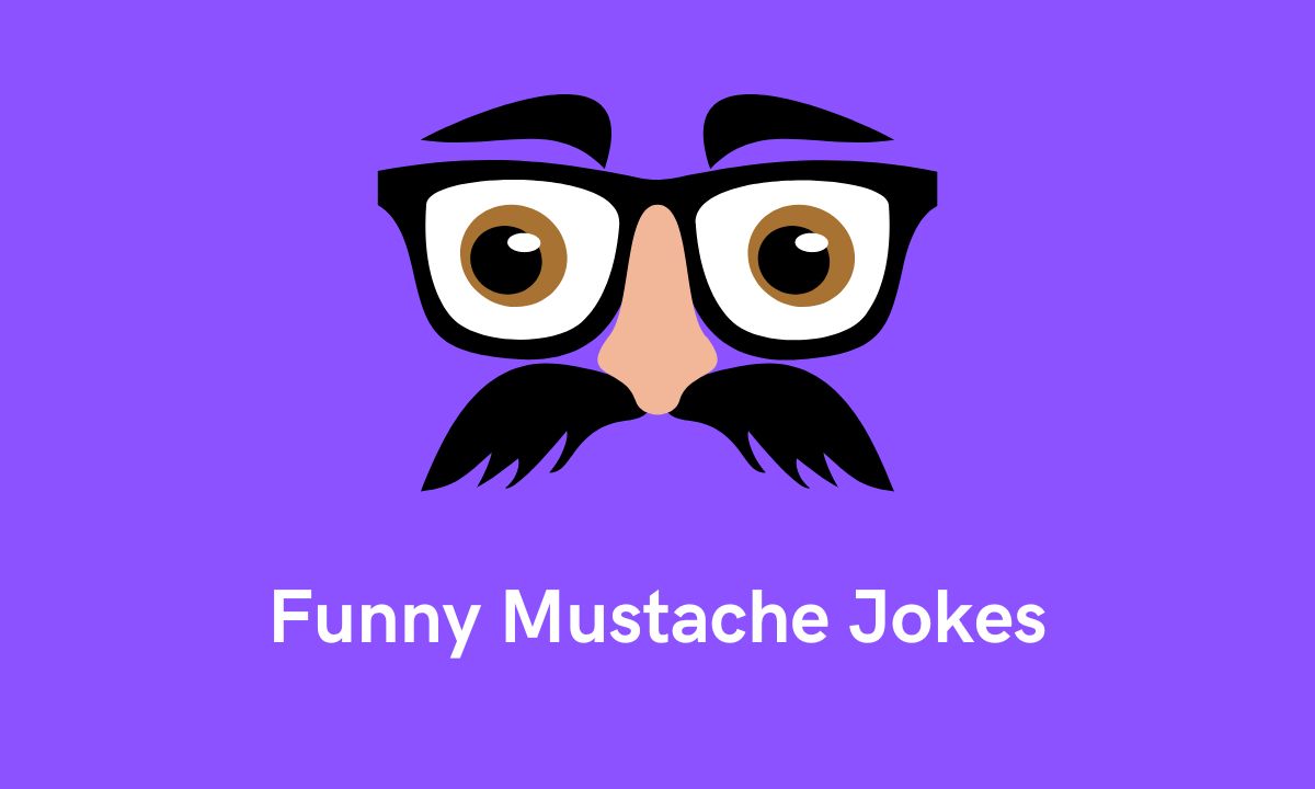 140+ Funny Mustache Jokes 2024