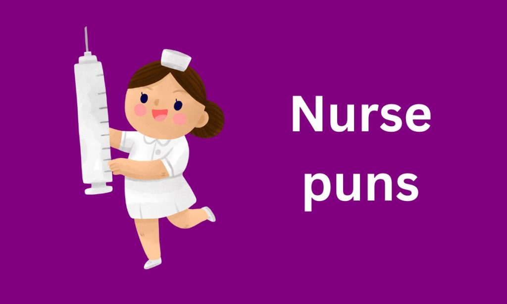 Nurse puns